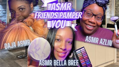 ASMR Pampering You To Sleep Ft Asmrazlin And Dajaasmr Layered Sounds Makeup Skincare