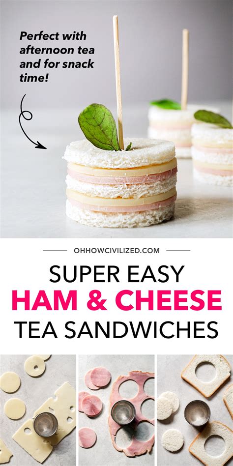 Easy Ham And Cheese Tea Sandwiches Oh How Civilized