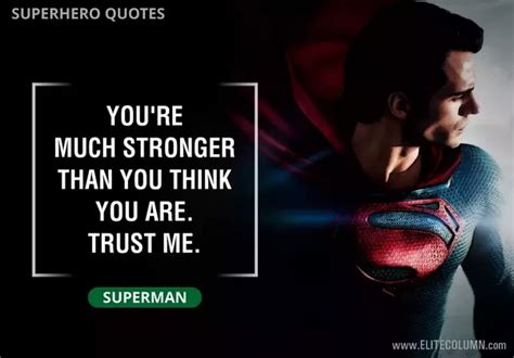 A coward is a hero with a wife, kids, and a mortgage. What is the best superhero movie quote? - Quora