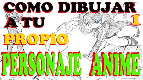 Como Dibujar A Tu Propio Personaje Anime Parte 1 Tutorial 08 Youtube