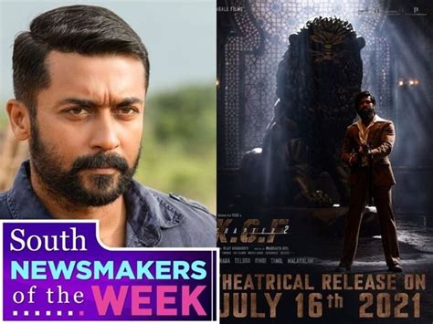 Here's who made the cut. South newsmakers of the week: Soorarai Pottru enters the ...