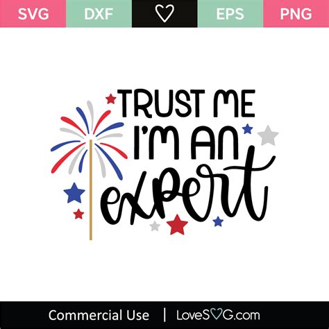 Trust Im An Expert Svg Cut File