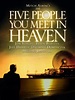 Mitch Albom's 'The Five People You Meet in Heaven' - Movie Reviews