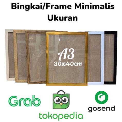Jual Bingkai Frame Fotopigura Kaca And Tanpa Kaca A3 30x40cm Minimalis