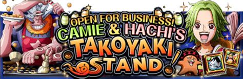 Camie And Hachis Takoyaki Stand One Piece Treasure