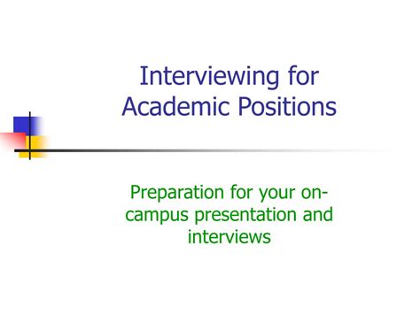 Ppt Interviewing For Academic Positions Powerpoint Presentation Free