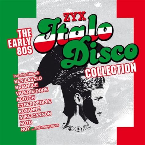 Zyx Italo Disco Collection The Early 80s Zyx Music