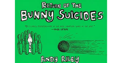 Return Of The Bunny Suicides Bunny Suicides 2 By Andy Riley