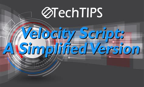 TechTips: Velocity Script - A Simplified Version | Solomon Solution
