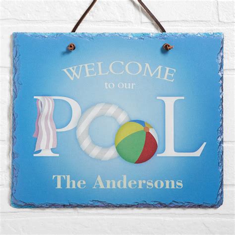 Custom Personalized Pool Sign Welcome To Our Pool Pool Signs Slate