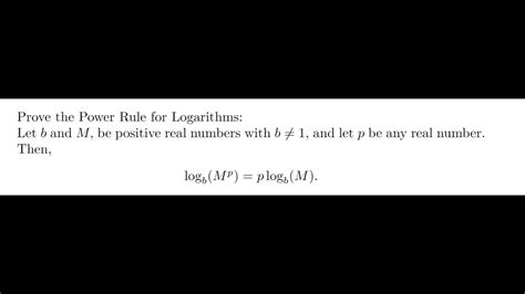 Proving The Power Rule For Logarithms Youtube
