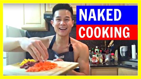 Cooking Lunch Naked YouTube