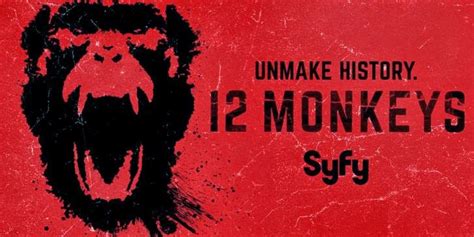 Quotes from 12 monkeys tv series. Quote of the Week - 12th April 2015