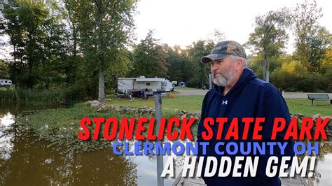 Stonelick State Park Clermont County Ohio YouTube