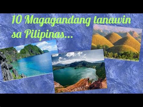 Magagandang Tanawin Sa Pilipinas Youtube