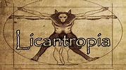 Licantropia - A Origem dos Lobisomens - YouTube