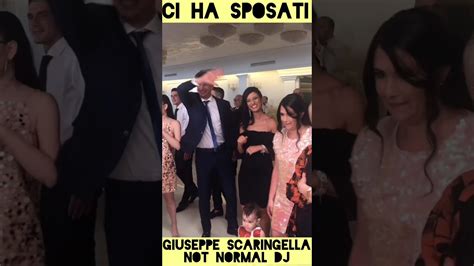 Domenico ️ Rosa Giuseppe Scaringella Not Normal Dj Youtube