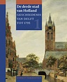 bol.com | Geschiedenis van Delft 2 delen compleet, Gerrit Verhoeven ...