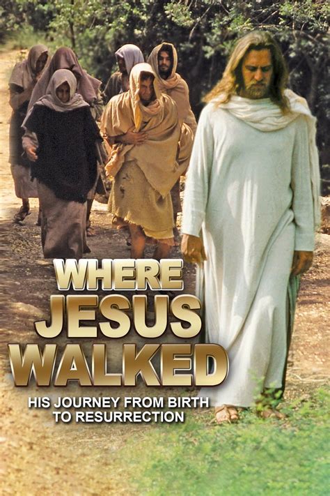 Where Jesus Walked Pictures Rotten Tomatoes
