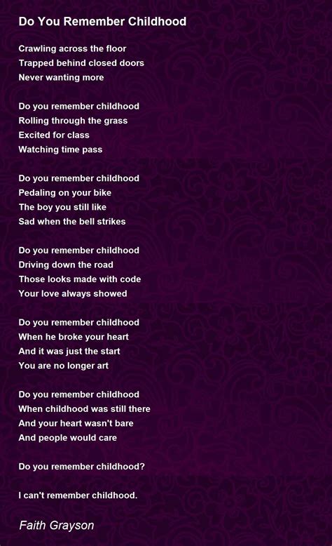Do You Remember Childhood Poem By Faith Grayson Poem Hunter