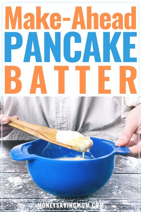 Make Ahead Pancake Batter In 2023 Batter Recipe Easy Pancake Batter