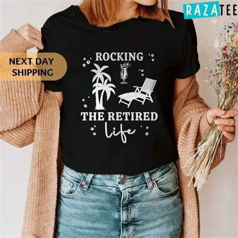 Womens Retirement Funny Rocking The Retired Life Retirement 2022 T Shirt