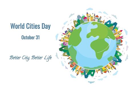 What And When Is World Cities Day Worldatlas