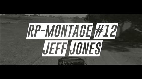 Liveyourlife I Jeff Jones I Dkl I Rp Montage 12 Youtube
