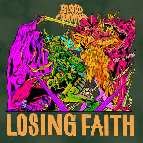 Losing Faith Single By Blood Command Spotify