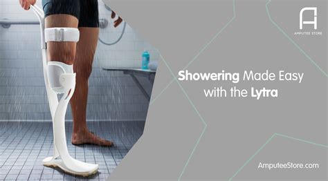 Showering Made Easy For Below The Knee Amputees With The Lytra