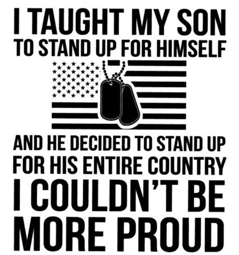 I Taught My Son To Stand Up For Himself Proud Military Dad Etsy