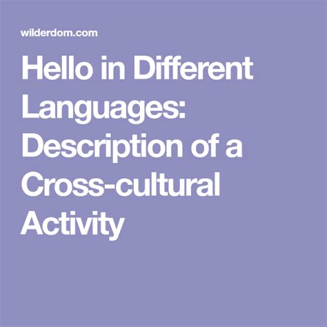 Hello In Different Languages Description Of A Cross Cultural Activity