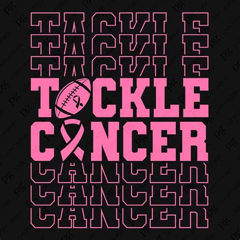 Tackle Breast Cancer Svg Png Breast Cancer Awareness Svg Etsy