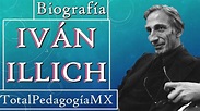 Biografía de Ivan Illich | Pedagogía MX - YouTube
