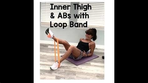 Loop Resistance Band Inner Thigh And Ab Challenge Youtube