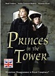 Princes in the Tower (TV Movie 2005) - IMDb