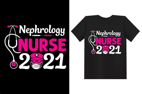 Nephrology Nurse T Shirt Design Graphic By Teamtshirtdesign · Creative