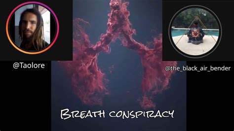 Bending Air Pt 2 The Breath Conspiracy Youtube