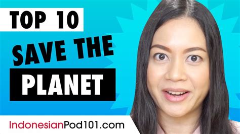 Top 10 Ways To Save The Planet In Indonesian Youtube