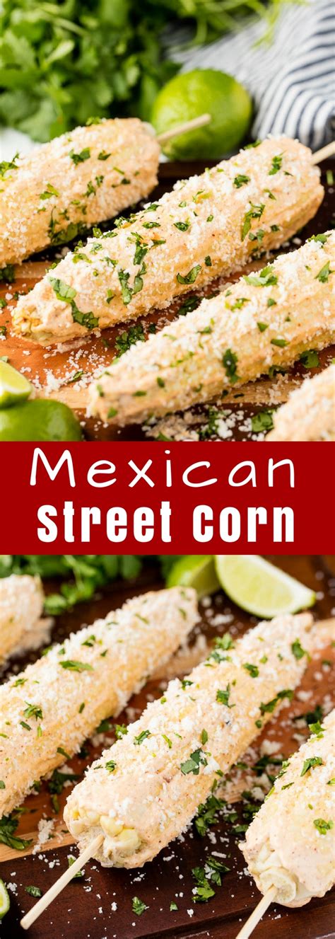 Authentic Mexican Street Corn