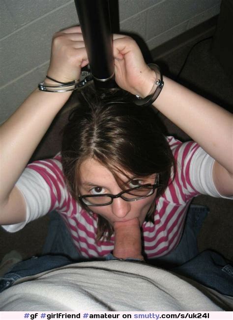 Gf Girlfriend Amateur Teen Amateur Glasses Handcuffs Bound Bj