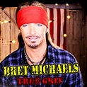 Album True Grit, Bret Michaels | Qobuz: download and streaming in high ...