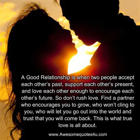 Awesome Quotes A Good Relationship Is When