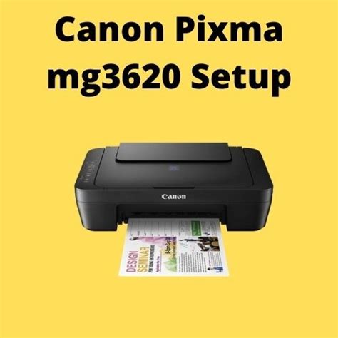 Get Easy Steps To Resolve Canon Pixma Mg3620 Setup Telegraph