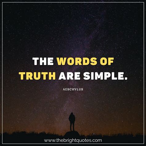 30 Short Quotes About Truth And Sayings With Images The Bright Quotes