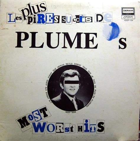Plume Latraverse Les Plus Pires Succes De Plume Vinyl Lp