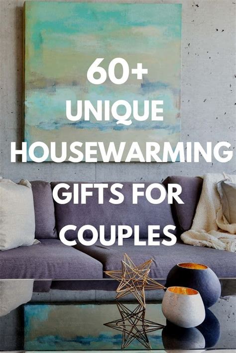 Best Housewarming Gifts For Couples 60 Unique Presents Personalized