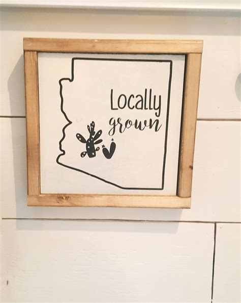 Locally grown wood sign 9x9 wood sign wood state signs AZ | Etsy | Wood signs sayings, Wood 