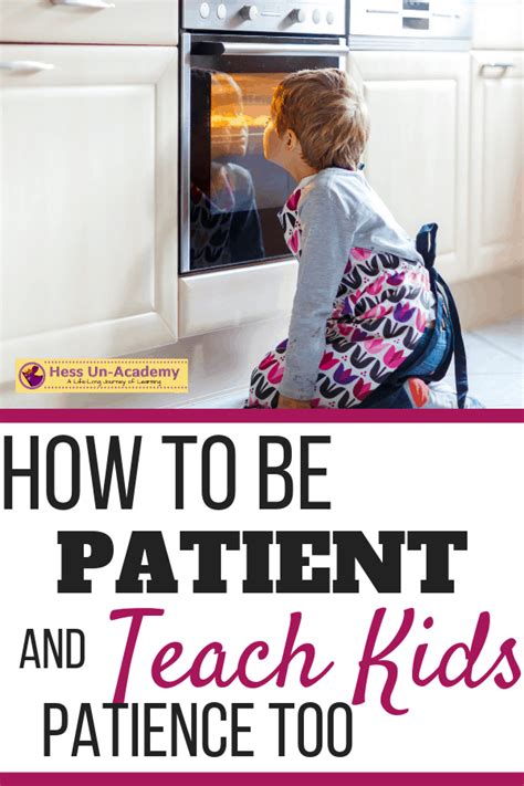 5 Strategies To Teaching Kids Patience