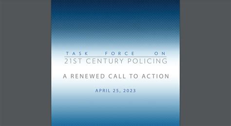 Task Force on 21st Century Policing – A Renewed Call to Action - Law